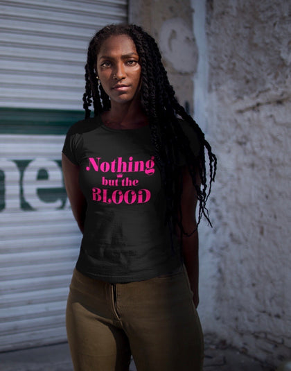 Nothing but the blood of JESUS