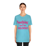 Nothing but the blood of JESUS  Short Sleeve Tee - AGAPE KINGDOM INC