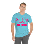 Nothing but the blood of JESUS  Short Sleeve Tee - AGAPE KINGDOM INC