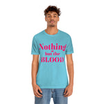 Nothing but the blood of JESUS  Short Sleeve Tee - AGAPE KINGDOM INC