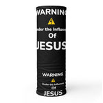 Warning under the Influence of JESUS Neck Gaiter - AGAPE KINGDOM INC