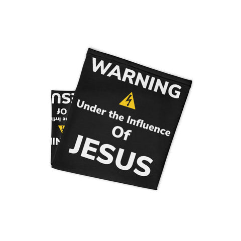 Warning under the Influence of JESUS Neck Gaiter - AGAPE KINGDOM INC