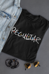 Peculiar Unisex T-Shirt - AGAPE KINGDOM INC