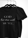 God Not done with me Short-Sleeve T-Shirt - AGAPE KINGDOM INC