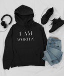 I Am Worthy Women’s  Hoodie - AGAPE KINGDOM INC