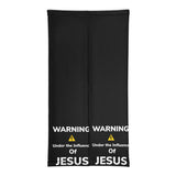 Warning under the Influence of JESUS Neck Gaiter - AGAPE KINGDOM INC