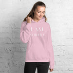 I Am Worthy Women’s  Hoodie - AGAPE KINGDOM INC