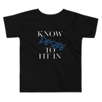 "Know desire to fit in"Toddler Short Sleeve Tee - AGAPE KINGDOM INC