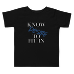 "Know desire to fit in"Toddler Short Sleeve Tee - AGAPE KINGDOM INC