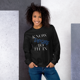 Women’s  “Know desire to fit in”Sweatshirt - AGAPE KINGDOM INC