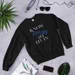 Women’s  “Know desire to fit in”Sweatshirt - AGAPE KINGDOM INC
