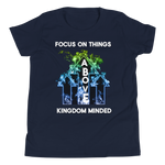 Focus on things above Youth Short Sleeve T-Shirt - AGAPE KINGDOM INC