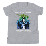Focus on things above Youth Short Sleeve T-Shirt - AGAPE KINGDOM INC