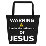Warning under the Influence of Jesus Beach Bag - AGAPE KINGDOM INC