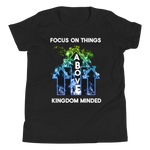 Focus on things above Youth Short Sleeve T-Shirt - AGAPE KINGDOM INC