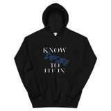 Men’s “Know desire to fit in “Hooded Sweatshirt - AGAPE KINGDOM INC