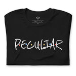 Peculiar Unisex T-Shirt - AGAPE KINGDOM INC