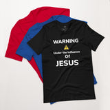 Under the Influence of Jesus Short-Sleeve Unisex T-Shirt