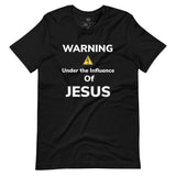 Under the Influence of Jesus Short-Sleeve Unisex T-Shirt