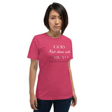 God Not done with me Short-Sleeve T-Shirt