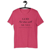 God not done with me Short-Sleeve T-Shirt - AGAPE KINGDOM INC