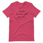 God not done with me Short-Sleeve T-Shirt - AGAPE KINGDOM INC