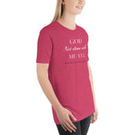 God Not done with me Short-Sleeve T-Shirt