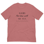 God not done with me Short-Sleeve T-Shirt - AGAPE KINGDOM INC