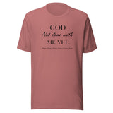 God not done with me Short-Sleeve T-Shirt - AGAPE KINGDOM INC