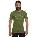 God Not done with me Short-Sleeve T-Shirt