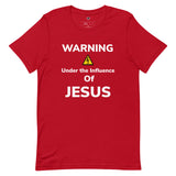 Under the Influence of Jesus Short-Sleeve Unisex T-Shirt