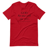 God not done with me Short-Sleeve T-Shirt - AGAPE KINGDOM INC