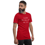 God Not done with me Short-Sleeve T-Shirt
