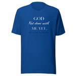 God Not done with me Short-Sleeve T-Shirt