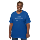 God Not done with me Short-Sleeve T-Shirt