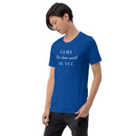 God Not done with me Short-Sleeve T-Shirt